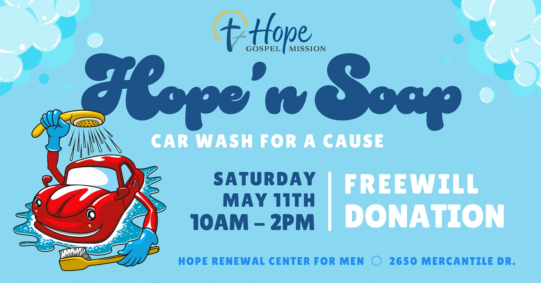 Hope 'n Soap, a car wash for a cause, fundraiser flyer. Flyer features a photo of a red car being washed along with information about the fundraiser for Hope Gospel Mission's Hope Learning Center Campaign.